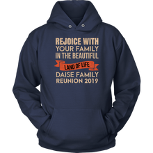 Load image into Gallery viewer, Rejoice With Your Family In The Beautiful Land Of Life Daise Family Reunion 2019