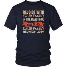 Load image into Gallery viewer, Rejoice With Your Family In The Beautiful Land Of Life Daise Family Reunion 2019