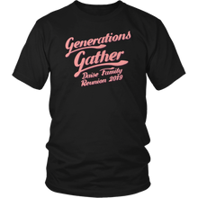 Load image into Gallery viewer, Generations Gather Daise Family Reunion 2019