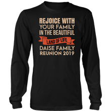 Load image into Gallery viewer, Rejoice With Your Family In The Beautiful Land Of Life Daise Family Reunion 2019