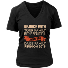 Load image into Gallery viewer, Rejoice With Your Family In The Beautiful Land Of Life Daise Family Reunion 2019