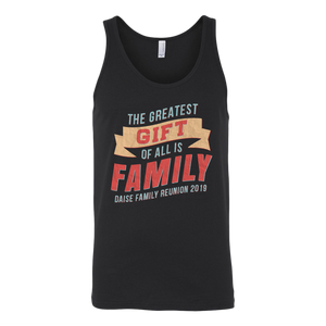 The Greatest Gift Of All Is Family Daise Family Reunion 2019
