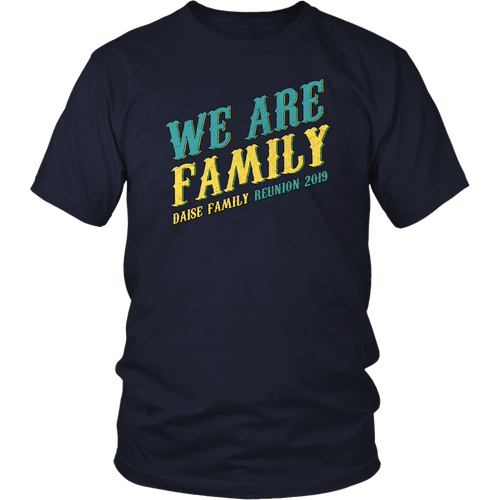 We Are Family Daise Family Reunion 2019