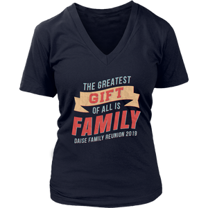 The Greatest Gift Of All Is Family Daise Family Reunion 2019