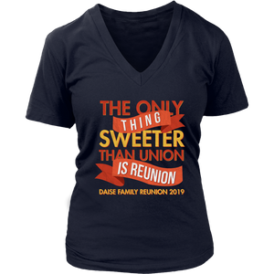 The Only Thing Sweeter Than Union Is Reunion Daise Family Reunion 2019